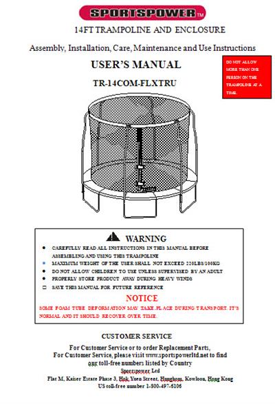 Manual for the 14' SPORTSPOWER Model TR-14COM-FLXTRU Combo